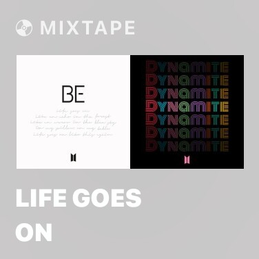 Mixtape Life Goes On - Various Artists