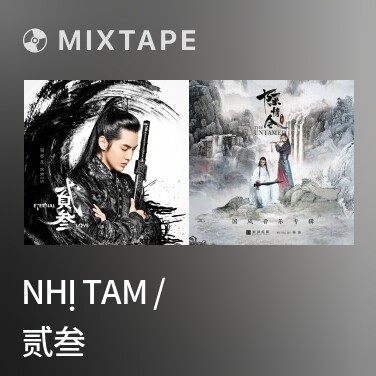 Mixtape Nhị Tam / 贰叁 - Various Artists