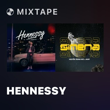 Mixtape Hennessy