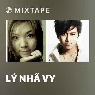 Mixtape Lý Nhã Vy - Various Artists