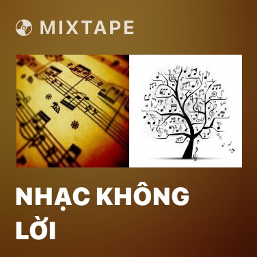Mixtape Nhạc Không Lời - Various Artists