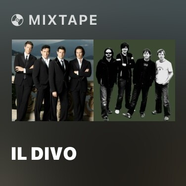 Mixtape Il Divo - Various Artists