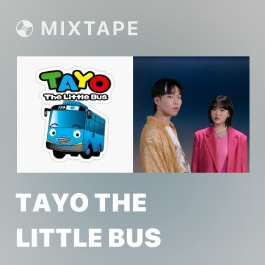 Mixtape Tayo the Little Bus - Various Artists