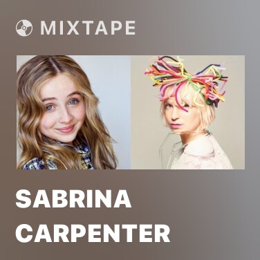 Mixtape Sabrina Carpenter - Various Artists