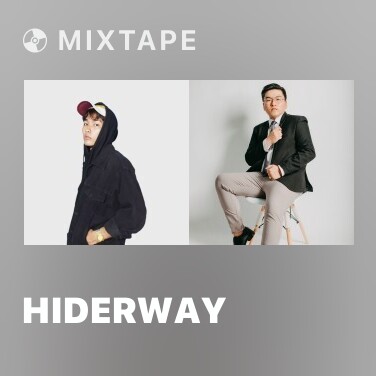 Mixtape Hiderway - Various Artists