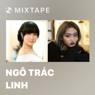 Mixtape Ngô Trác Linh - Various Artists