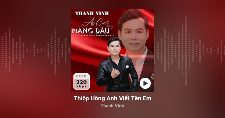 Thiệp Hồng Anh Viết Tên Em - Thanh Vinh - Zing MP3