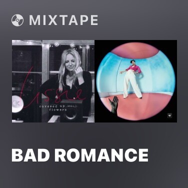 Mixtape Bad Romance