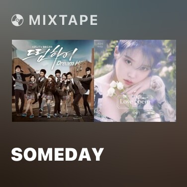 Mixtape Someday - Various Artists