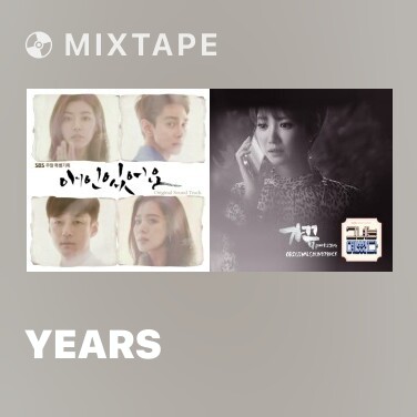 Mixtape Years - Various Artists