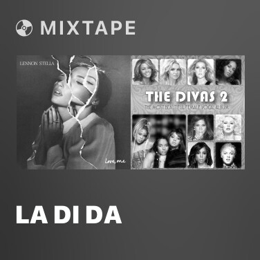 Mixtape La Di Da - Various Artists