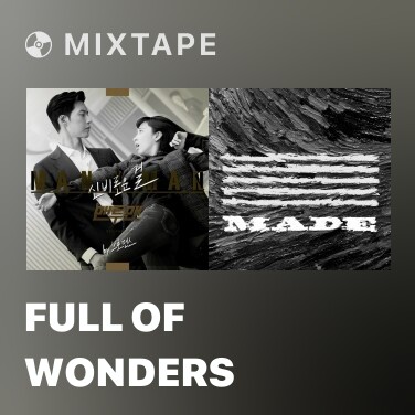 Mixtape Full of Wonders - Various Artists
