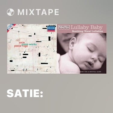 Mixtape Satie: Descriptions automatiques - Various Artists