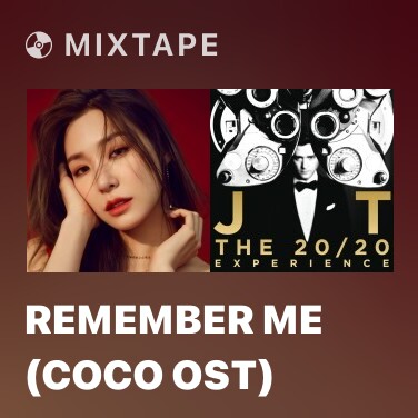 Mixtape Remember Me (Coco OST) - Various Artists