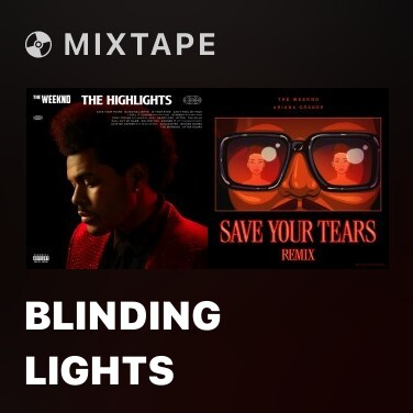 Mixtape Blinding Lights - Various Artists