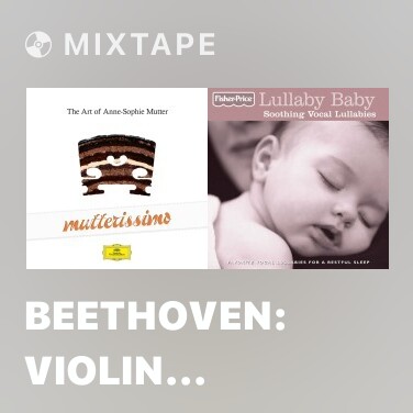 Mixtape Beethoven: Violin Romance No. 2 in F Major, Op. 50 (Live)