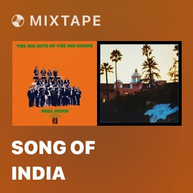 Mixtape Song Of India - Various Artists