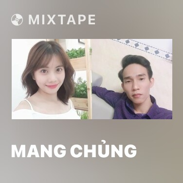 Mixtape Mang Chủng - Various Artists