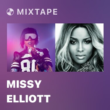 Mixtape Missy Elliott - Various Artists