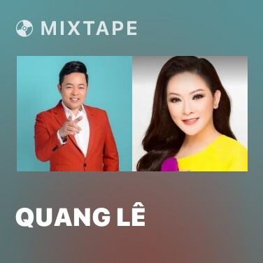 Mixtape Quang Lê - Various Artists
