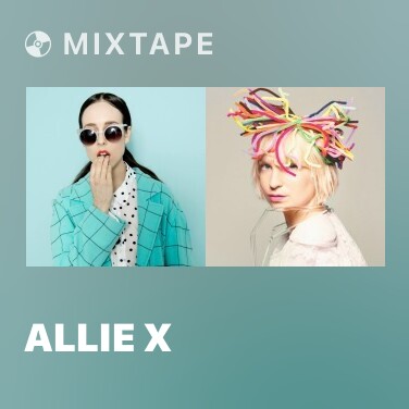 Mixtape Allie X - Various Artists