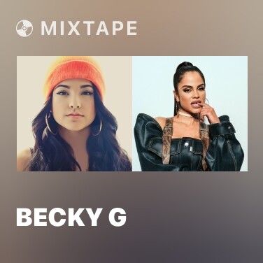 Mixtape Becky G - Various Artists