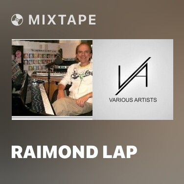 Mixtape Raimond Lap - Various Artists