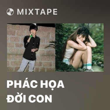 Mixtape Phác Họa Đời Con - Various Artists
