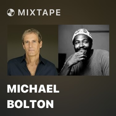 Mixtape Michael Bolton - Various Artists