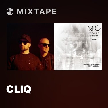 Mixtape CLiQ - Various Artists