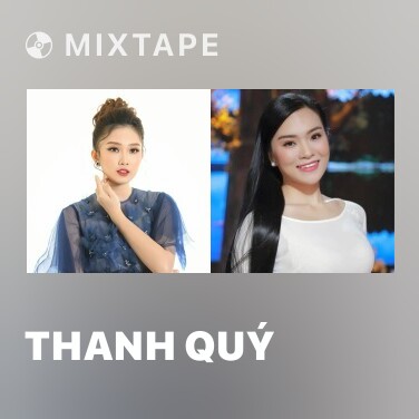 Mixtape Thanh Quý - Various Artists