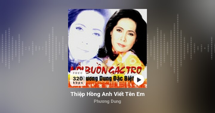 Thiệp Hồng Anh Viết Tên Em - Phương Dung - Zing MP3