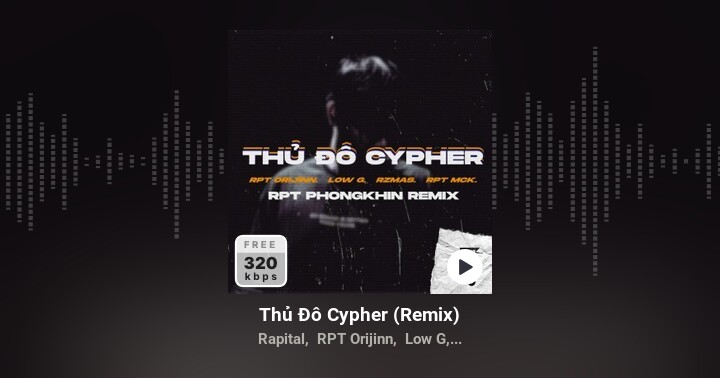 Thủ Đô Cypher (Remix) - Nhiều nghệ sĩ - Zing MP3