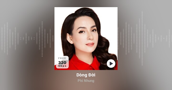 Dòng Đời - Phi Nhung - Zing MP3
