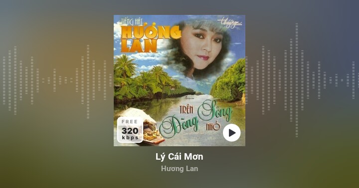 Lý Cái Mơn - Hương Lan - Zing MP3