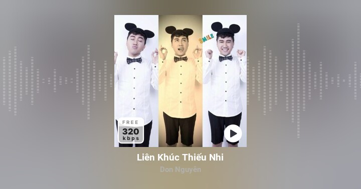 Liên Khúc Thiếu Nhi - Don Nguyễn - Zing MP3